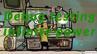 Celebrity Debug Testing 3 Technically free power : Oxygen not included Wealth