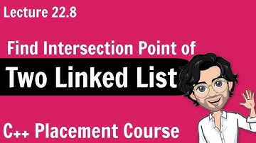 Find Intersection point of 2 Linked List | Lecture 22.8