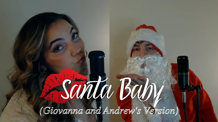 Santa Baby Cover by Giovanna Crescenzo and Andrew ...