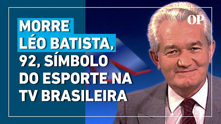 Morre Léo Batista, 92, símbolo do esporte na TV brasileira