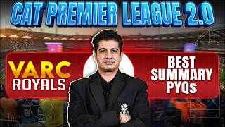 Best Summary PYQs | VARC | CAT 2026 Preparation