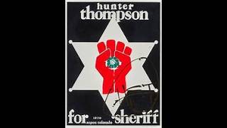 Hunter Thompson The Battle of Aspen