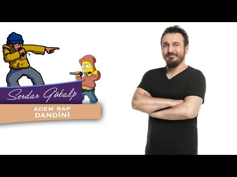 Serdar Yayında - Adem Rap Dandini Dandini Bilmeli Haddini