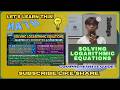 SOLVING LOGARITHMIC EQUATIONS (TAGALOG/FILIPINO EXPLANATION)