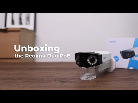 Reolink Duo PoE Unboxing | 2K Dual-Lens PoE Camera with 150° Ultra Wide View