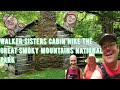 Walker Sisters Cabin Hike Metcalf Bottoms Great Smoky Mountains National Park Tennessee