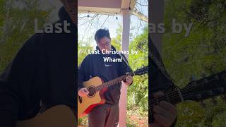 Last Christmas by Wham!