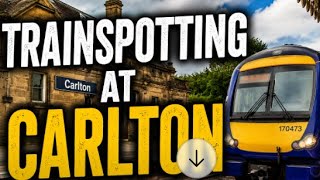 Trainspotting at Carlton-Trenuri in gara Carlton