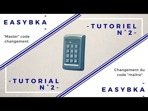 TUTORIEL N°2 - EASYBKA - Changement du code 