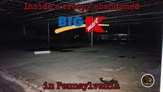 Inside A Creepy Abandoned Kmart In PA