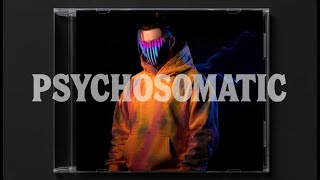Psychosomatic By Loomwave Psychedelic Hip Hop Official Music Video 2025