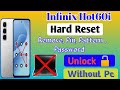 How To Hard Reset Infinix Hot60i Without Pc || Forgot Password/Pattern Easy Trick 2025