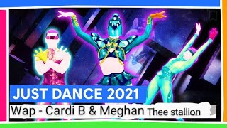 Just Dance 2021 Wap By Cardi B & Meghan Thee Stallion Full Gameplay