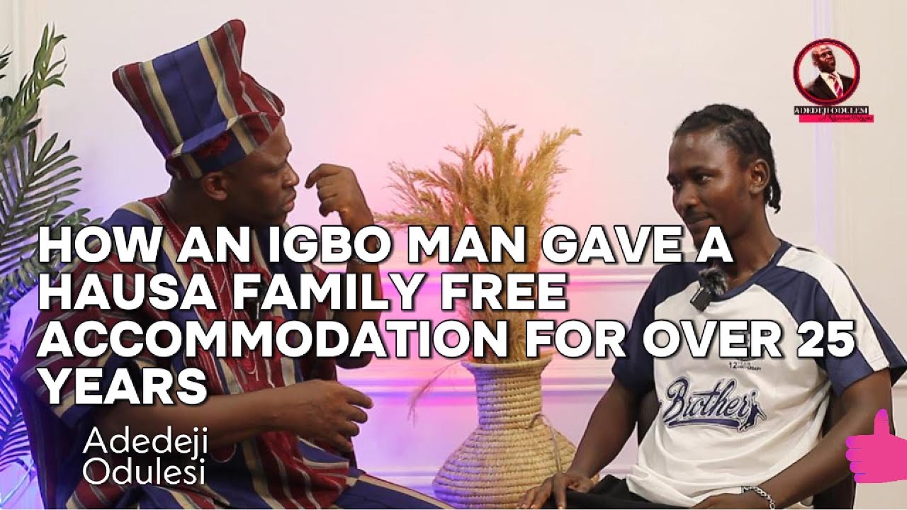 Как мужчина из племени игбо более 25 лет бесплатно предоставлял жилье семье хауса в Анамбре. 