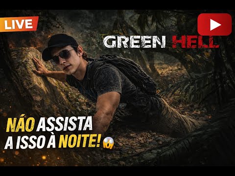 GREEN HELL SOBREVIVENDO A MAIS UM DIA NA AMAZONIA
