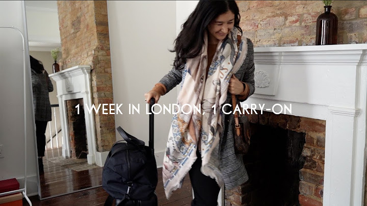 1 Week In London In A Carry-On | How To Pack Light For Europe