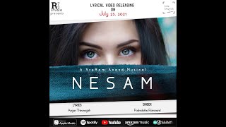 Nesam Tamil Lyrical Video Sreram Anand Aegan Thirumagizh Indie Originals By Sreram Anand