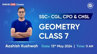 SSC - CGL, CPO & CHSL 2024 | Geometry | Class 7 | Mathematic Preparation | Aashish Kushwah