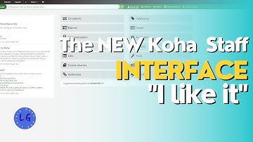 New Koha Staff Interface - First Impression