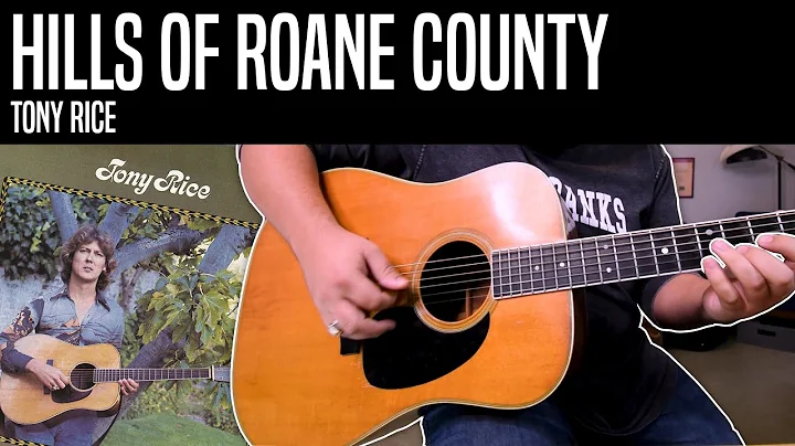 Hills Of Roane County, Tony Rice - Can you play bl...