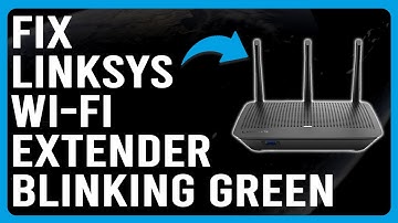 How To Fix Linksys WiFi Extender Blinking Green (What It Means? Does It Indicates A Problem?)