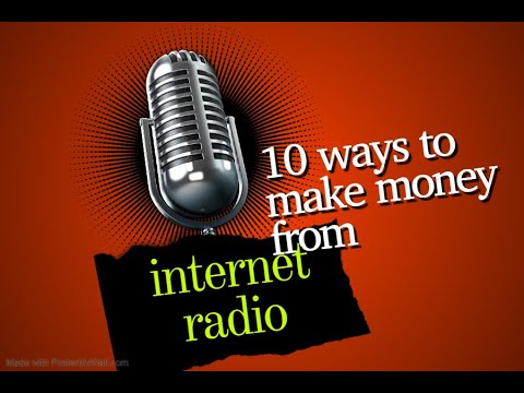 10 Ways To Make Money From Your Own Internet Radio(Global)