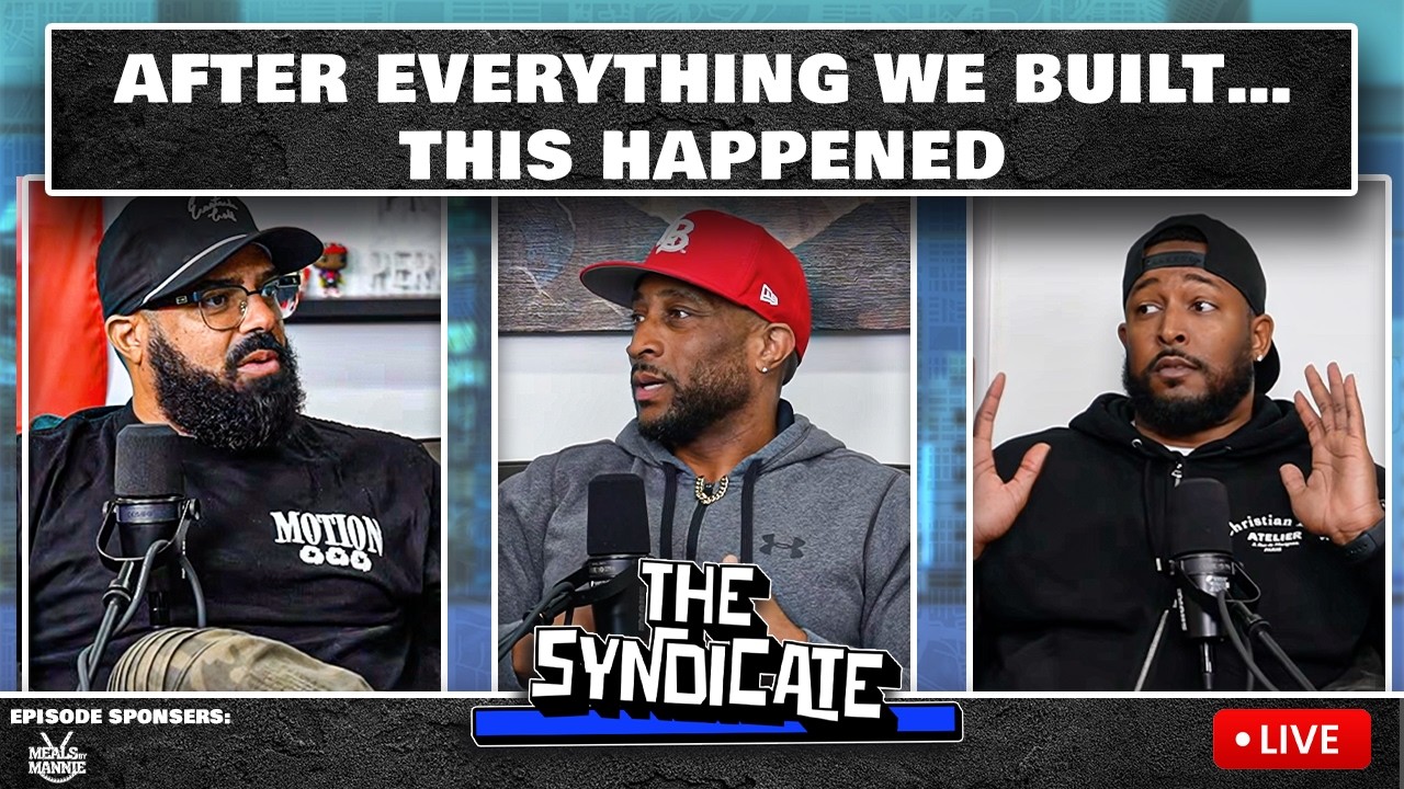 The Syndicate -  Mannie Drops A Jaw Dropping Bomb!!! and Gets Real About Life. Get Ready
