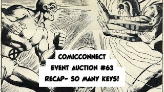 ComicConnnect Event Auction #63 Recap: CGC Good, PGX Bad? So many keys!