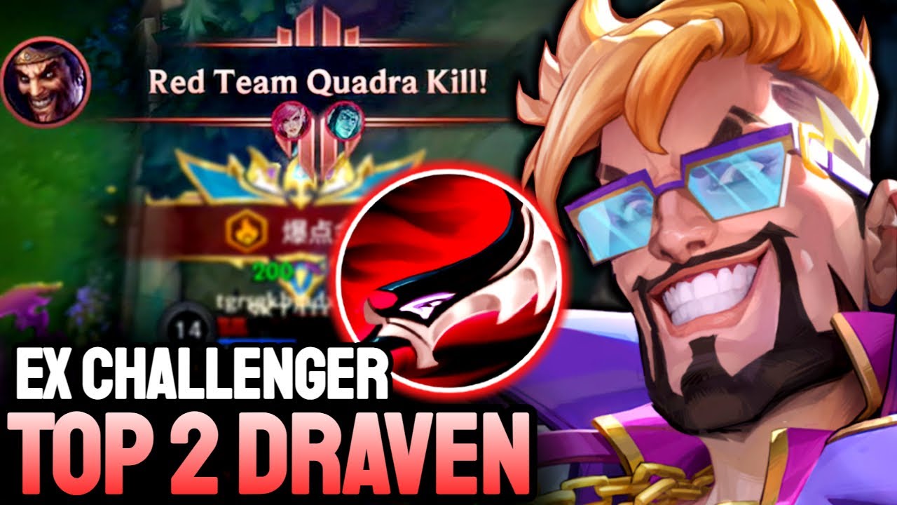 WILD RIFT DRAVEN QUADRAKILL - TOP 2 DRAVEN GAMEPLAY - EX SOVEREIGN ...