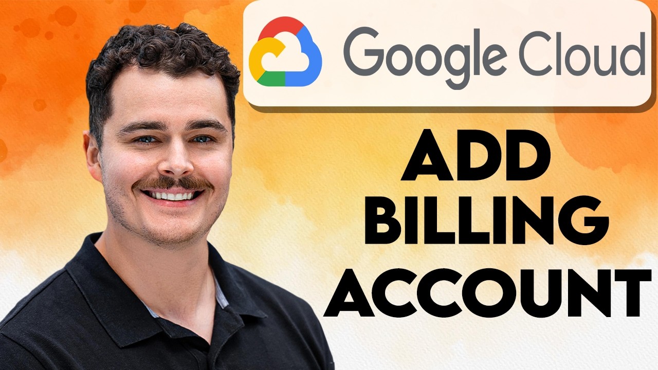 How To Add Billing Account In Google Cloud [2026 Guide] - YouTube