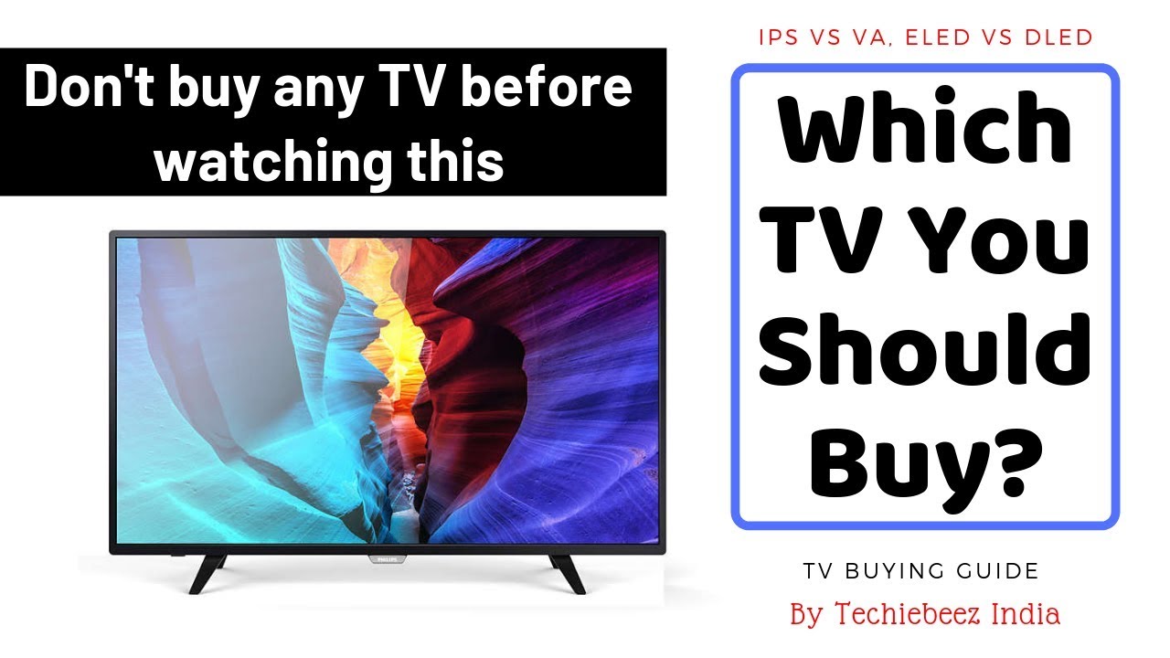TV Buying Guide 2020 Which TV You Should Buy? YouTube