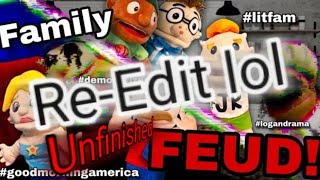 Unfinished Re-Edit Family Feud