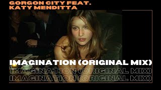 Gorgon City feat.  Katy Menditta  - Imagination (Original Mix) Resimi