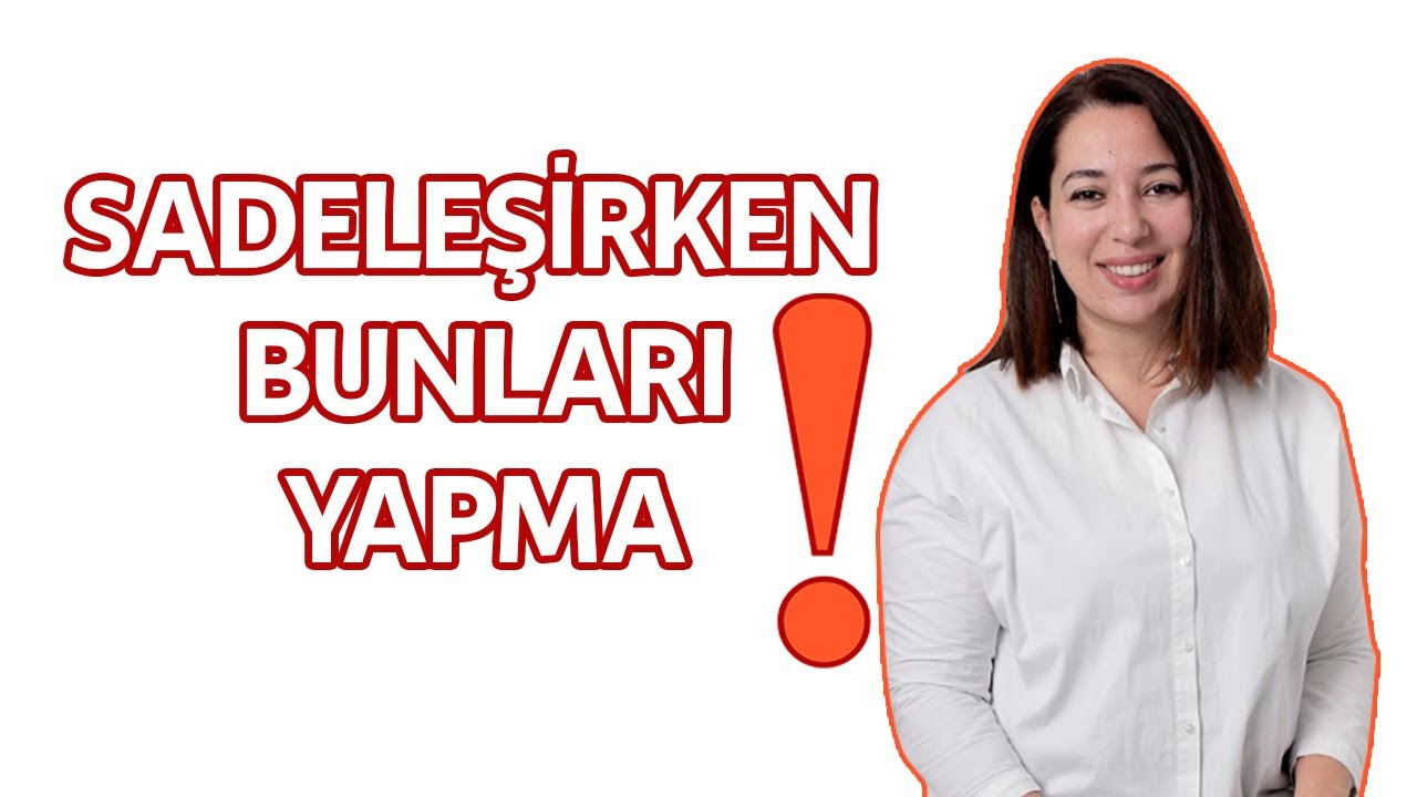 EN SIK YAPILAN MİNİMALİZM HATALARI , Siz sadeleşirken bu yanlışlara düşmeyin