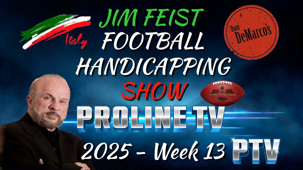 The Jim Feist Football Handicapping Show - Week 13