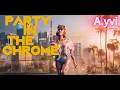 A.yvi - Party in the Chrome (music video)