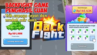 BACK FIGHT GAME PENGHASIL CUAN TERBARU!!! | APLIKASI PENGHASIL CUAN screenshot 3