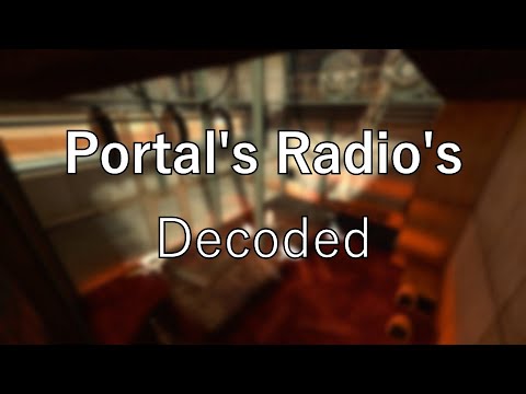 Portal's Radios: Decoded