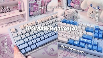 aesthetic & cozy keyboard unboxing ⌨️ EPOMAKER galaxy70 blue | CERAKEY ceramic keycaps | typing asmr