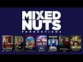 Mixed nuts productions channel trailer
