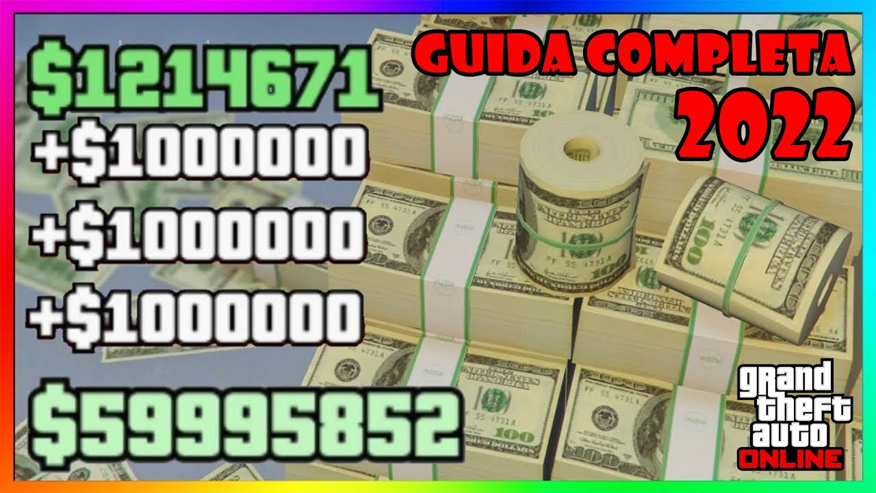 COME INIZIARE A FARE SOLDI SU GTA 5 ONLINE NEL 2022 - YouTube