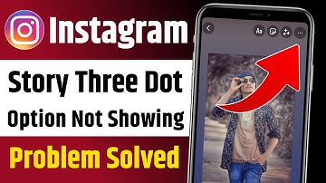 Instagram story three dot option not showing || Fix instagram story save and draw not showing