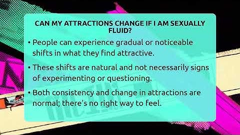 Can My Attractions Change If I Am Sexually Fluid? - Queer Teens United