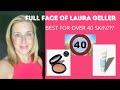 FULL FACE OF LAURA GELLER!!!  #makeupover40 #maturemakeup