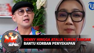 Denny Sumargo Hingga Atalia Praratya Ikut Bantu Kasus Penyekapan dan Penganiayaan | Hot Shot