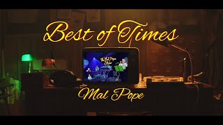 Mal Pope - Best Of Times