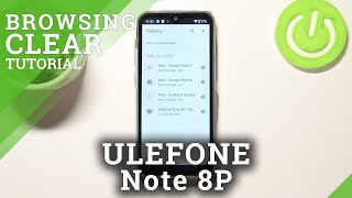 How to Delete Browser History in ULEFONE Note 8P – Reset Browser Data screenshot 3