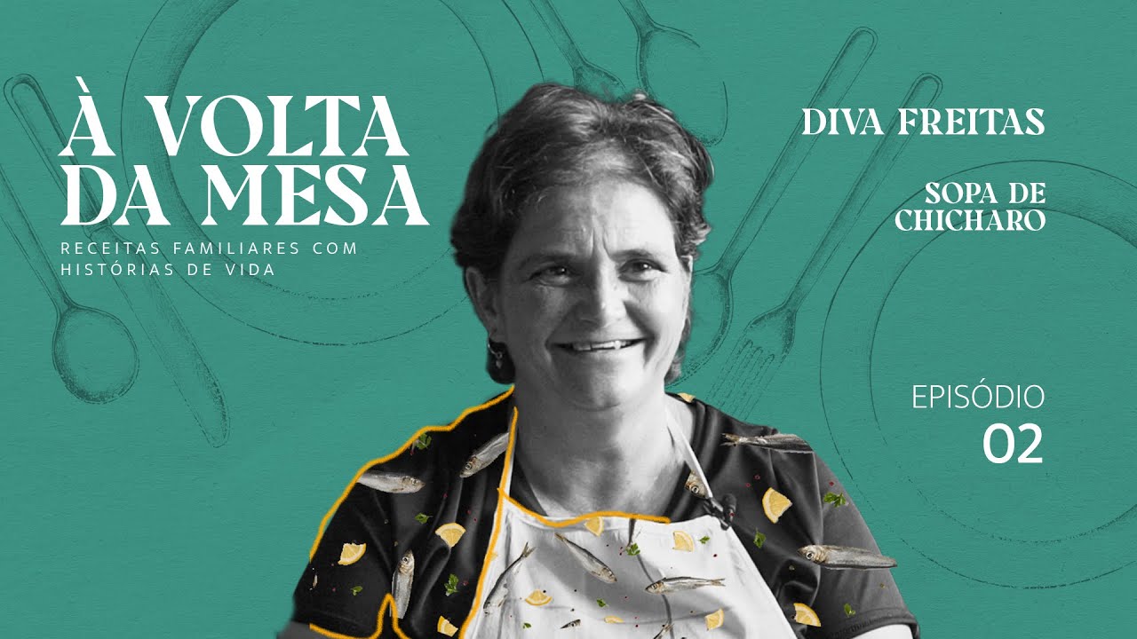 À Volta da Mesa - Episódio 2 - Sopa de Chícharo
