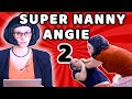 Super nanny angie 2 le retour   parodie de super nanny  angie la crazy srie
