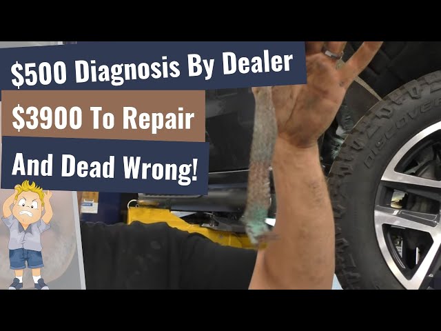 GM Dealer Made Huge Mistake! $500 Diagnosis u0026 $3900 In Repairs! class=